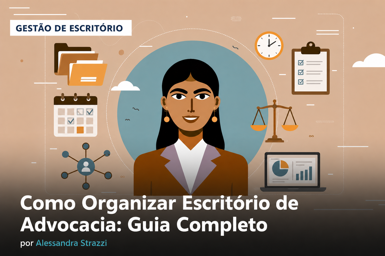 Post Como Organizar Escritório de Advocacia: Guia Completo