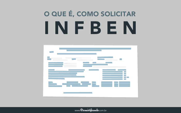 Capa do post INFBEN: Conheça a tela de informações do benefício do INSS ?